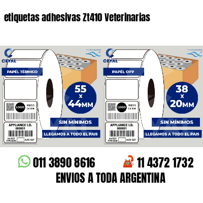 etiquetas adhesivas Zt410 Veterinarias