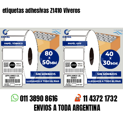 etiquetas adhesivas Zt410 Viveros