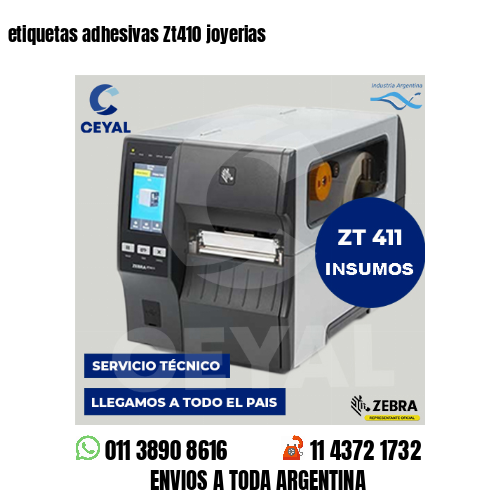 etiquetas adhesivas Zt410 joyerias