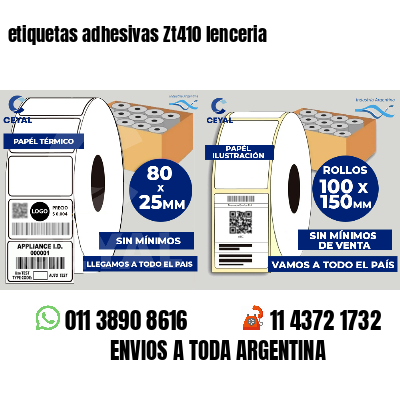 etiquetas adhesivas Zt410 lenceria