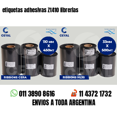 etiquetas adhesivas Zt410 librerias