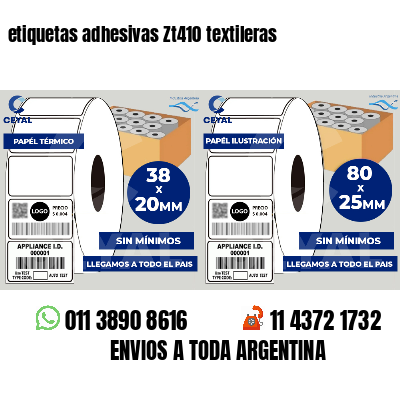 etiquetas adhesivas Zt410 textileras