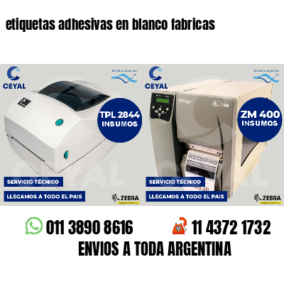 etiquetas adhesivas en blanco fabricas