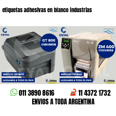 etiquetas adhesivas en blanco industrias