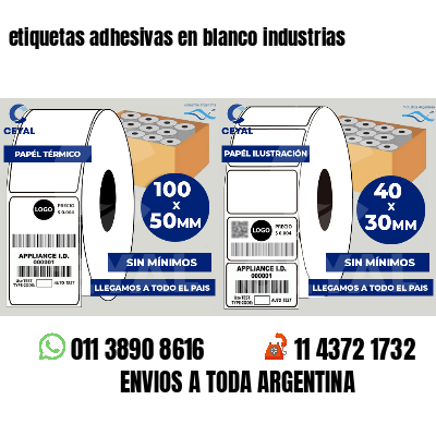 etiquetas adhesivas en blanco industrias