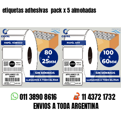 etiquetas adhesivas  pack x 5 almohadas