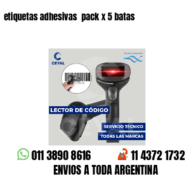 etiquetas adhesivas  pack x 5 batas