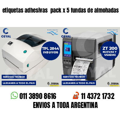 etiquetas adhesivas  pack x 5 fundas de almohadas