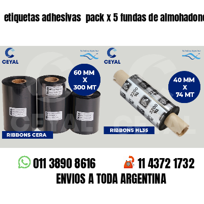 etiquetas adhesivas  pack x 5 fundas de almohadones