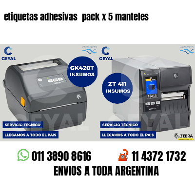 etiquetas adhesivas  pack x 5 manteles