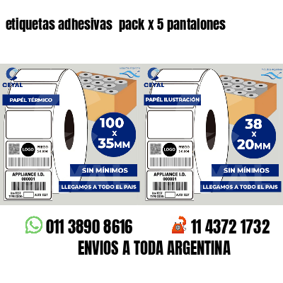 etiquetas adhesivas  pack x 5 pantalones