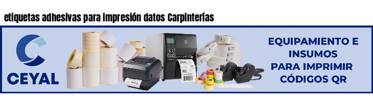etiquetas adhesivas para impresión datos Carpinterías