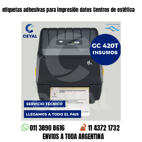 etiquetas adhesivas para impresión datos Centros de estética