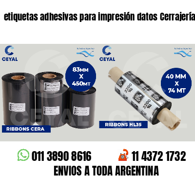 etiquetas adhesivas para impresión datos Cerrajerías