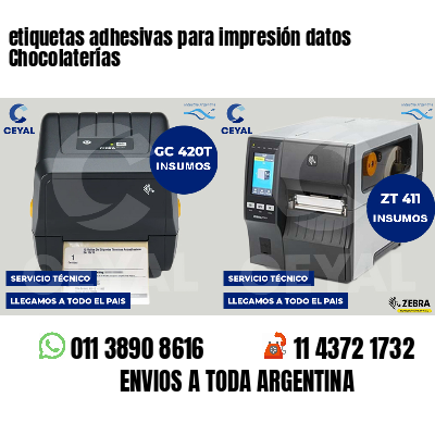 etiquetas adhesivas para impresión datos Chocolaterías