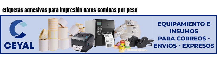 etiquetas adhesivas para impresión datos Comidas por peso