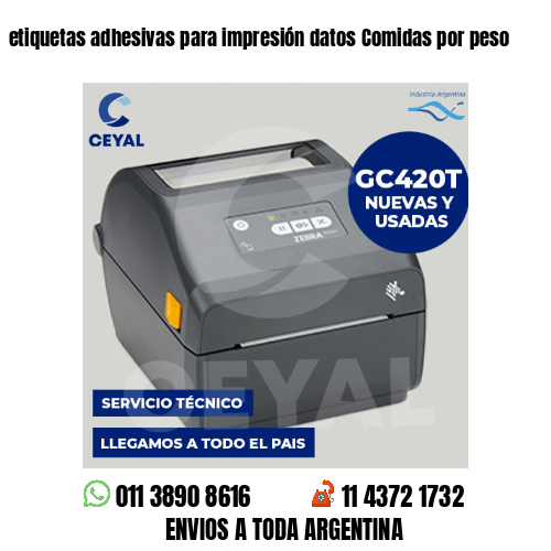 etiquetas adhesivas para impresión datos Comidas por peso