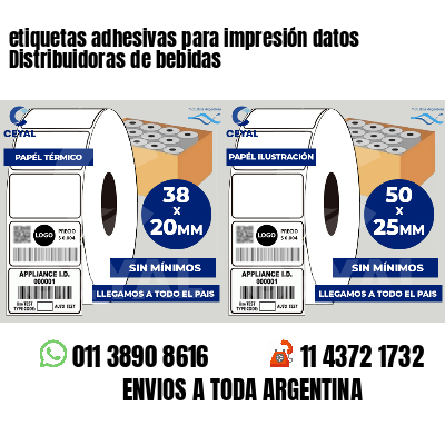 etiquetas adhesivas para impresión datos Distribuidoras de bebidas