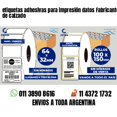 etiquetas adhesivas para impresión datos Fabricantes de calzado