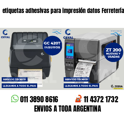etiquetas adhesivas para impresión datos Ferreterías