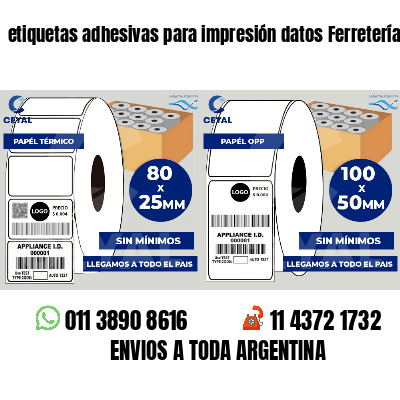 etiquetas adhesivas para impresión datos Ferreterías