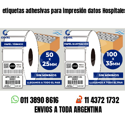 etiquetas adhesivas para impresión datos Hospitales