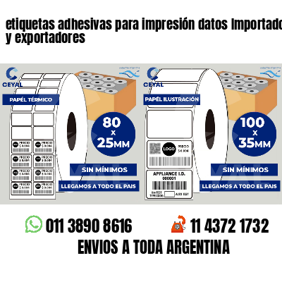 etiquetas adhesivas para impresión datos Importadores y exportadores