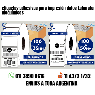etiquetas adhesivas para impresión datos Laboratorios bioquímicos