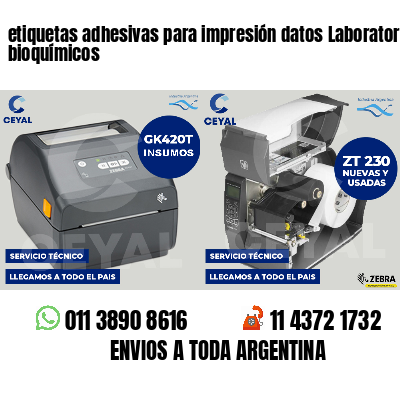 etiquetas adhesivas para impresión datos Laboratorios bioquímicos