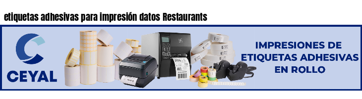 etiquetas adhesivas para impresión datos Restaurants