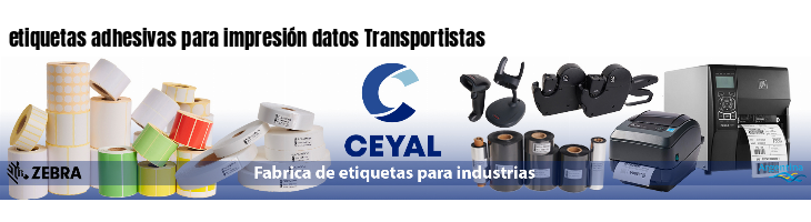 etiquetas adhesivas para impresión datos Transportistas