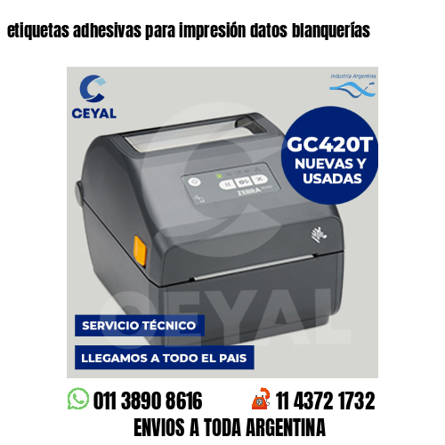 etiquetas adhesivas para impresión datos blanquerías