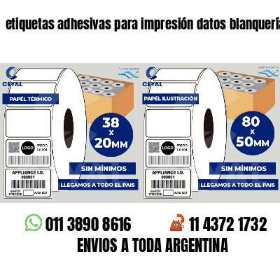 etiquetas adhesivas para impresión datos blanquerías