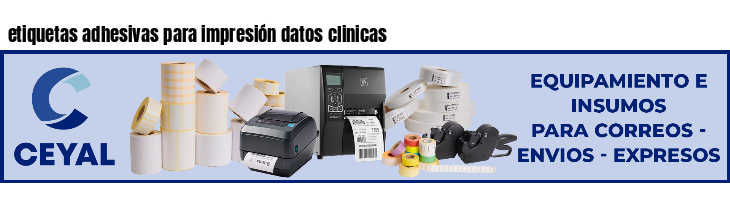 etiquetas adhesivas para impresión datos clinicas