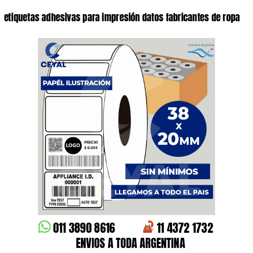 etiquetas adhesivas para impresión datos fabricantes de ropa