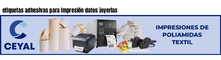 etiquetas adhesivas para impresión datos joyerias