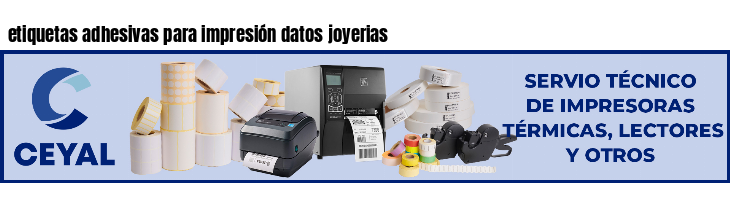 etiquetas adhesivas para impresión datos joyerias