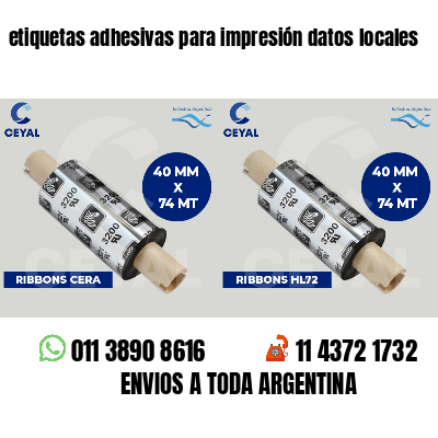 etiquetas adhesivas para impresión datos locales