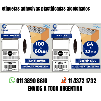 etiquetas adhesivas plastificadas alcolchados