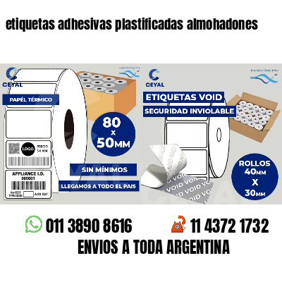 etiquetas adhesivas plastificadas almohadones