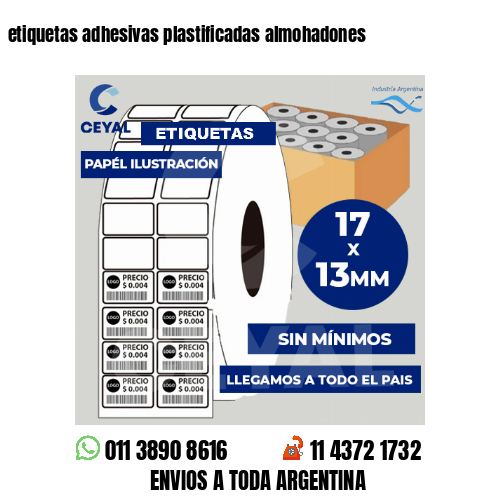 etiquetas adhesivas plastificadas almohadones