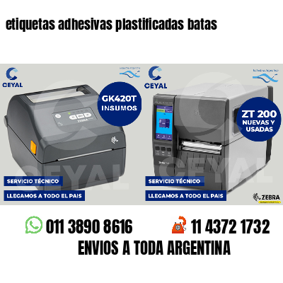 etiquetas adhesivas plastificadas batas