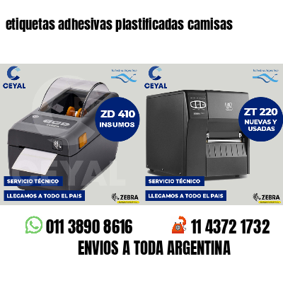 etiquetas adhesivas plastificadas camisas