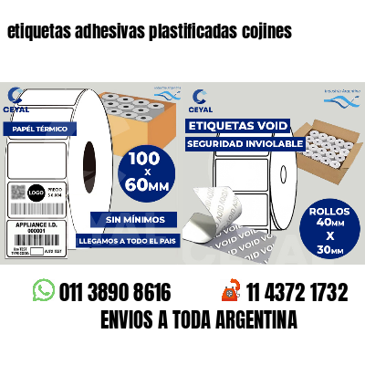 etiquetas adhesivas plastificadas cojines