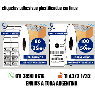 etiquetas adhesivas plastificadas cortinas