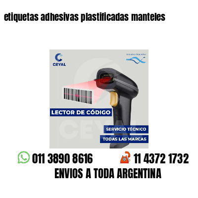 etiquetas adhesivas plastificadas manteles