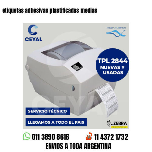 etiquetas adhesivas plastificadas medias