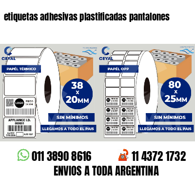 etiquetas adhesivas plastificadas pantalones