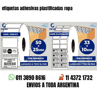 etiquetas adhesivas plastificadas ropa