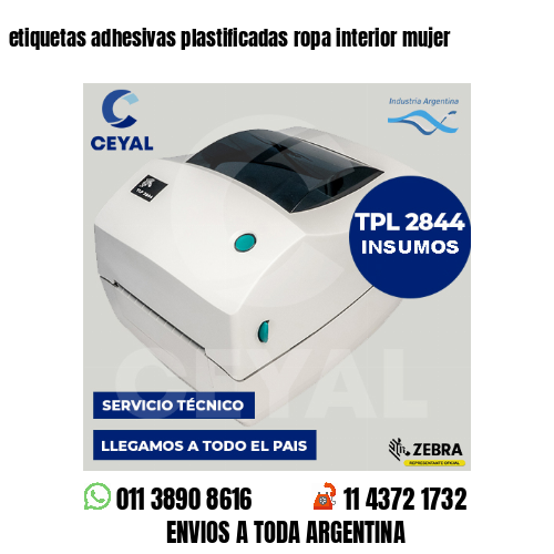 etiquetas adhesivas plastificadas ropa interior mujer